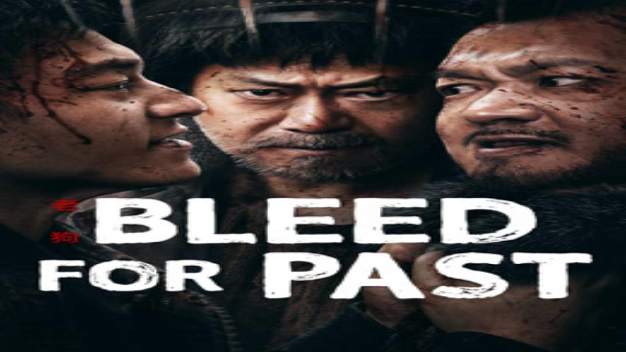 فيلم Bleed For Past مترجم