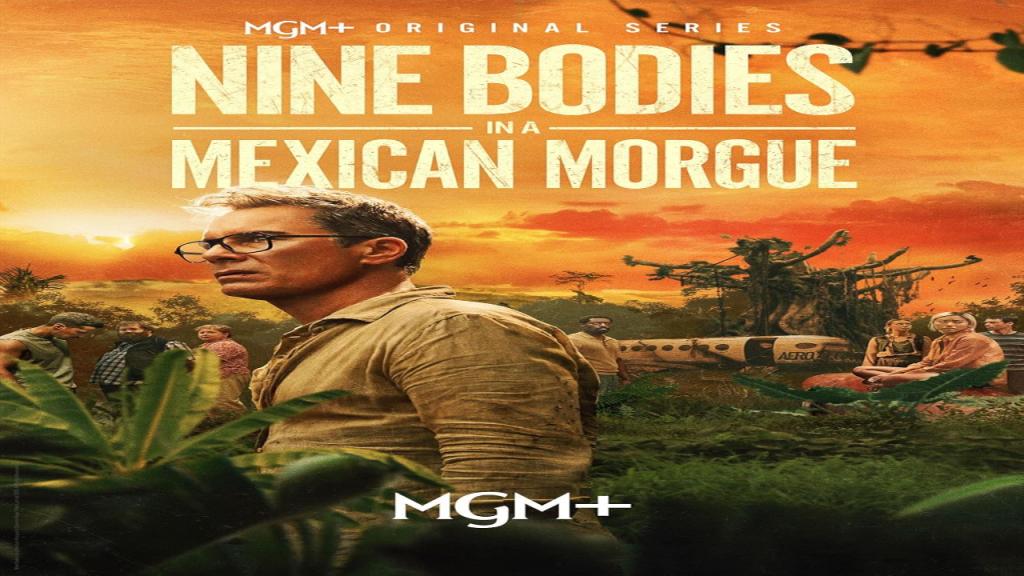 مسلسل Nine Bodies in A Mexican Morgue الموسم الاول مترجم